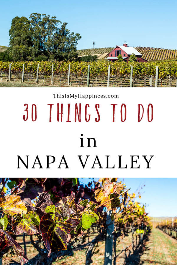 30 things to do in Napa Valley