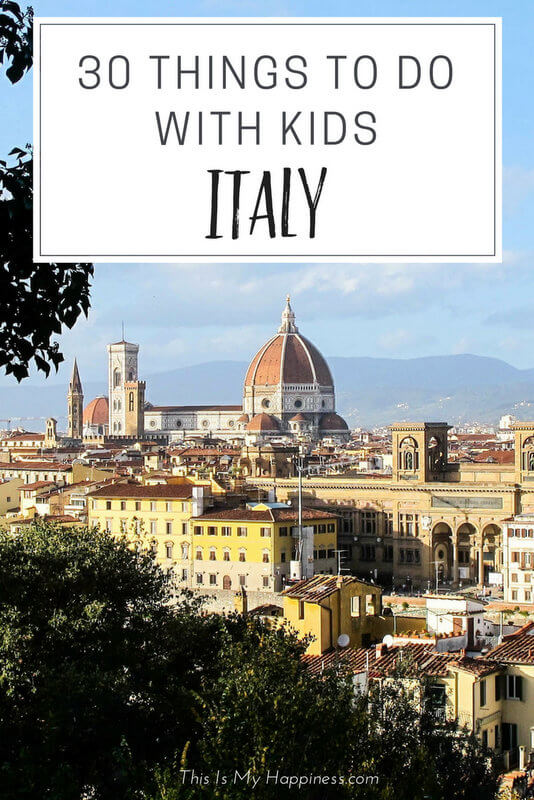 30 things to do with kids in Italy