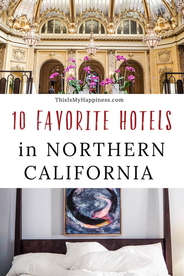best hotels inns Northern California