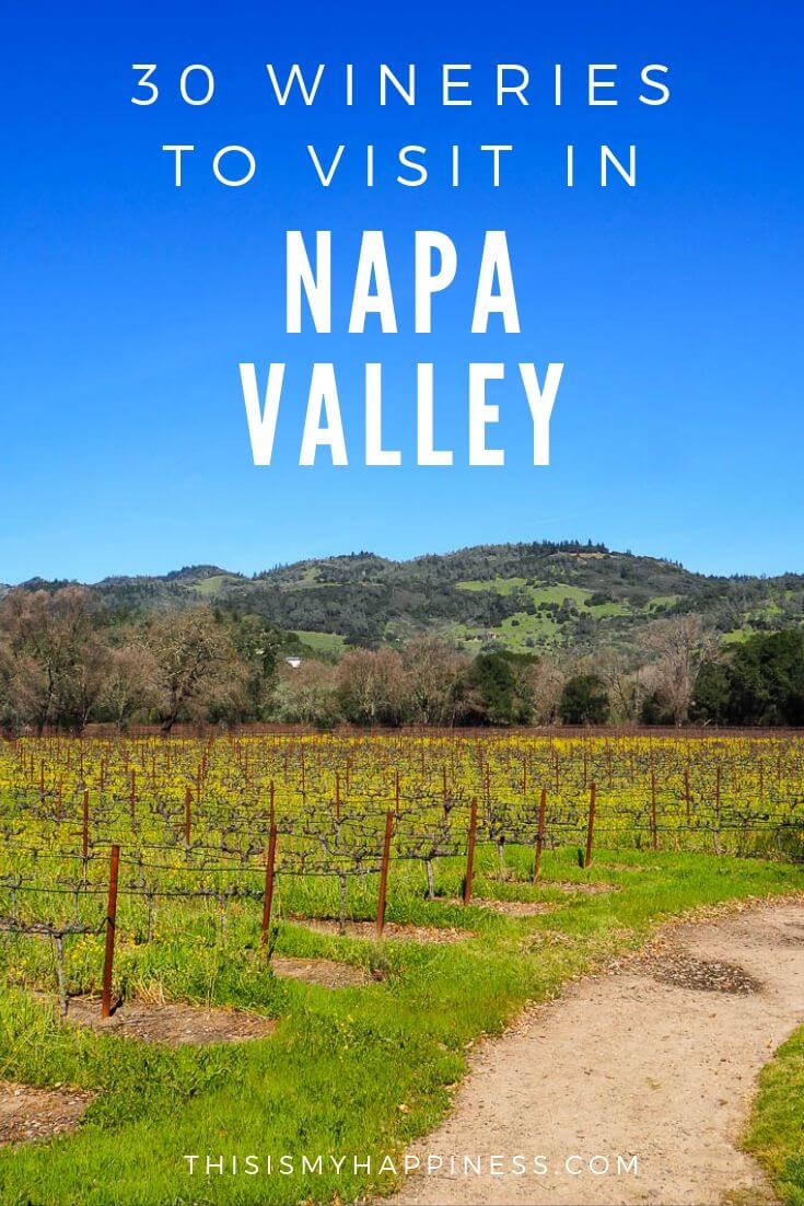 30 Wineries in Napa Valley